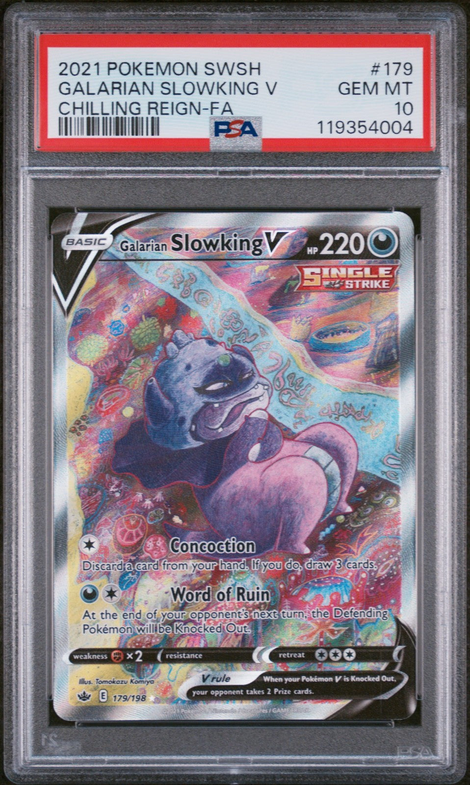 PSA 10 - Galarian Slowking V 179/198 Alternate Art Chilling Reign Pokemon Komiya