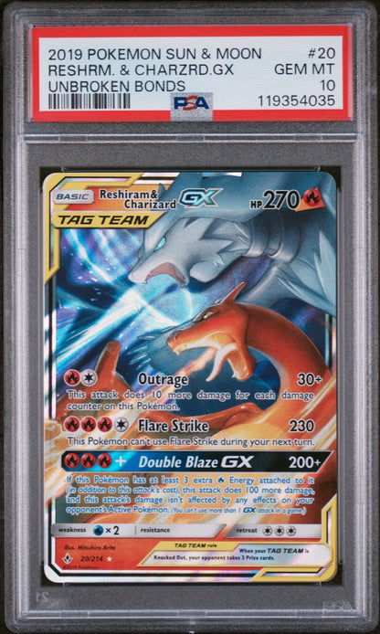 PSA 10 Reshiram & Charizard GX 20/214 Ultra Rare Unbroken Bonds Pokemon Sun Moon